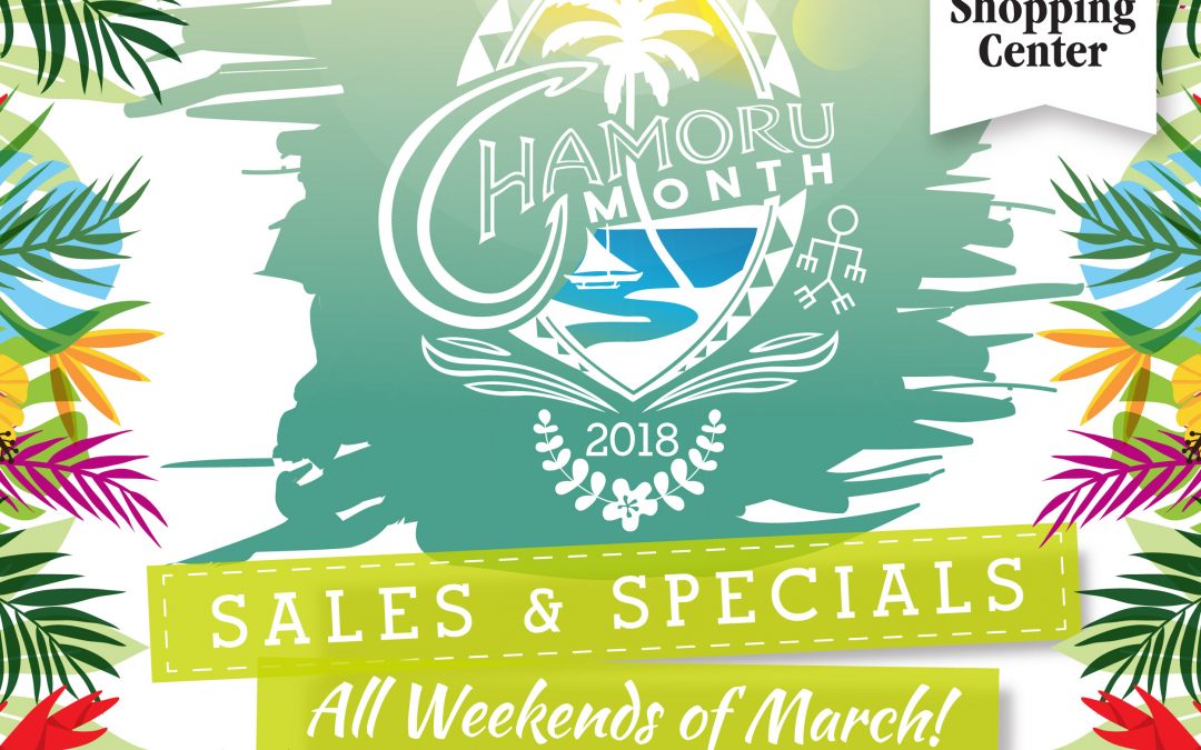 CHamoru Month Weekend Sales & Specials