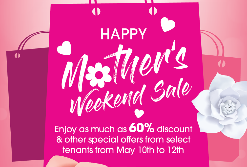 Mother’s Day Weekend Sale